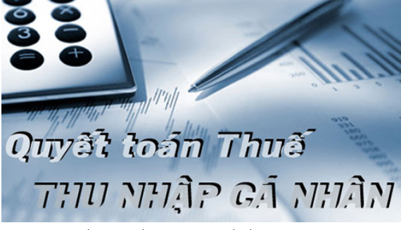 Cách làm quyết toán thuế thu nhập cá nhân